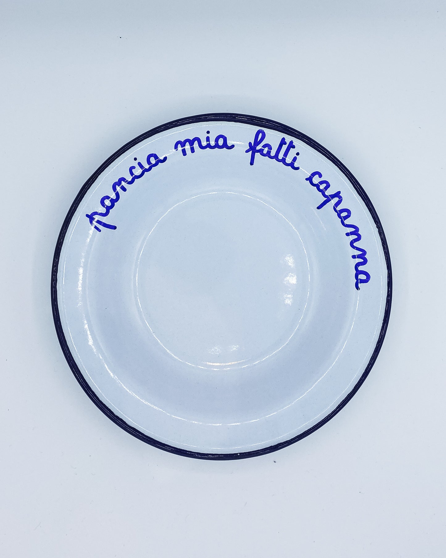 Piatto Smaltato - PANCIA MIA FATTI CAPANNA